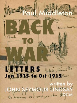 cover image of Back to War--Letters Jun 1915 to Oct 1915